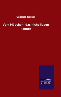 bokomslag Vom Mdchen, das nicht lieben konnte