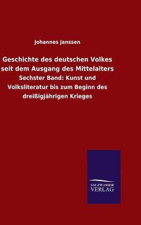 bokomslag Geschichte des deutschen Volkes seit dem Ausgang des Mittelalters