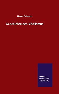 bokomslag Geschichte des Vitalismus