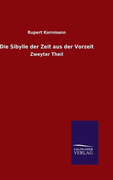 bokomslag Die Sibylle der Zeit aus der Vorzeit