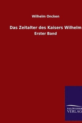 Zeitalter des Kaisers Wilhelm