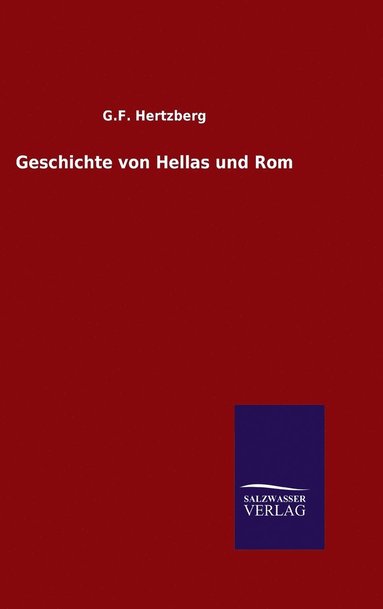 bokomslag Geschichte von Hellas und Rom