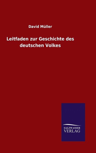 bokomslag Leitfaden zur Geschichte des deutschen Volkes