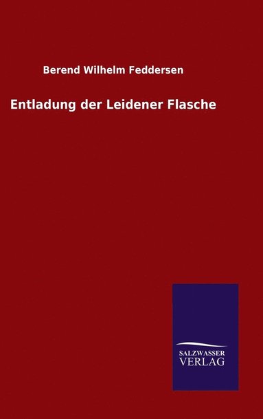 bokomslag Entladung der Leidener Flasche