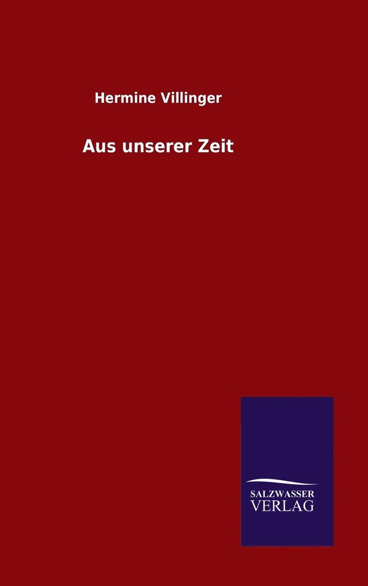 Aus unserer Zeit
