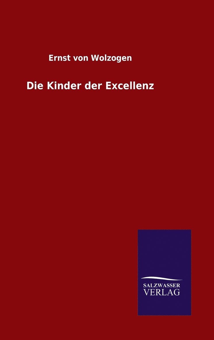 Die Kinder der Excellenz 1