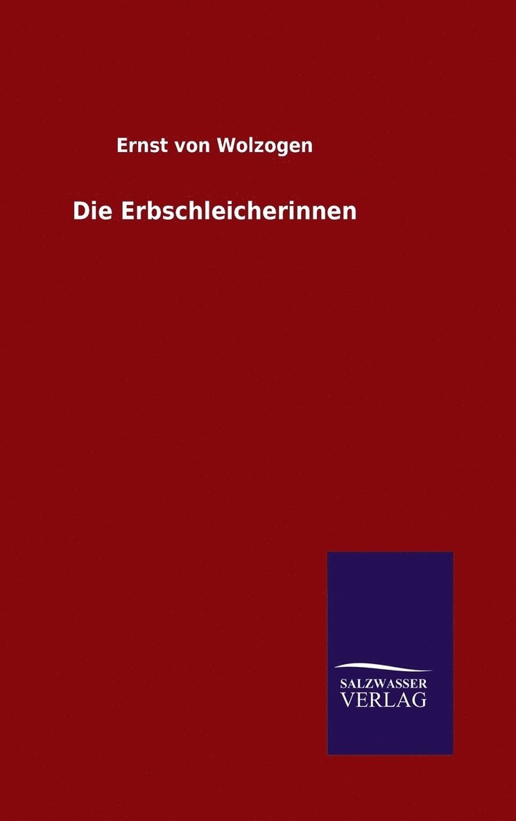 Die Erbschleicherinnen 1