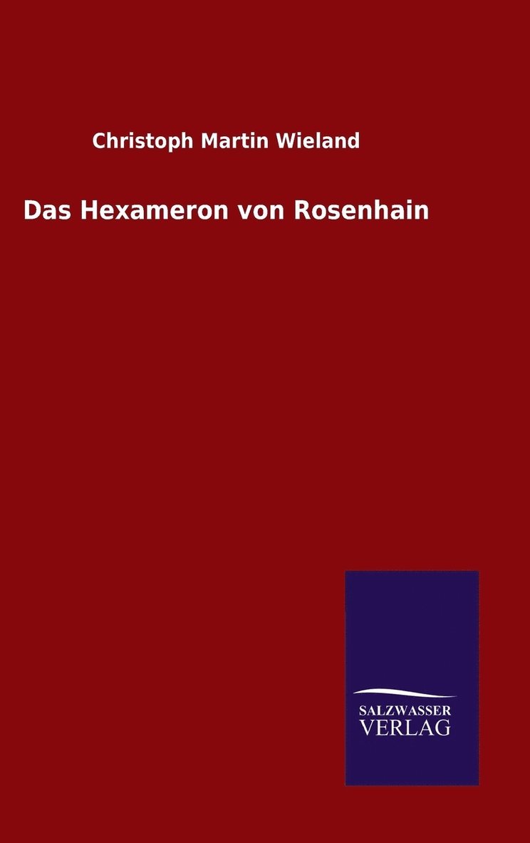 Das Hexameron von Rosenhain 1