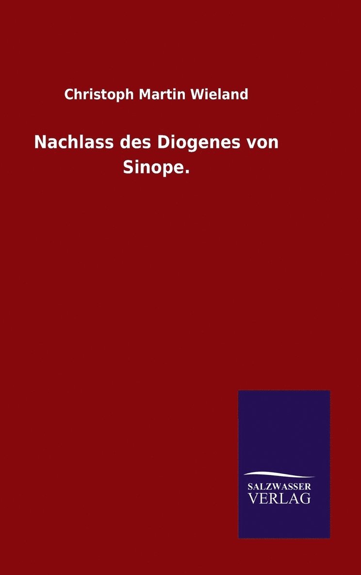 Nachlass des Diogenes von Sinope. 1