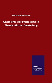 bokomslag Geschichte der Philosophie in bersichtlicher Darstellung