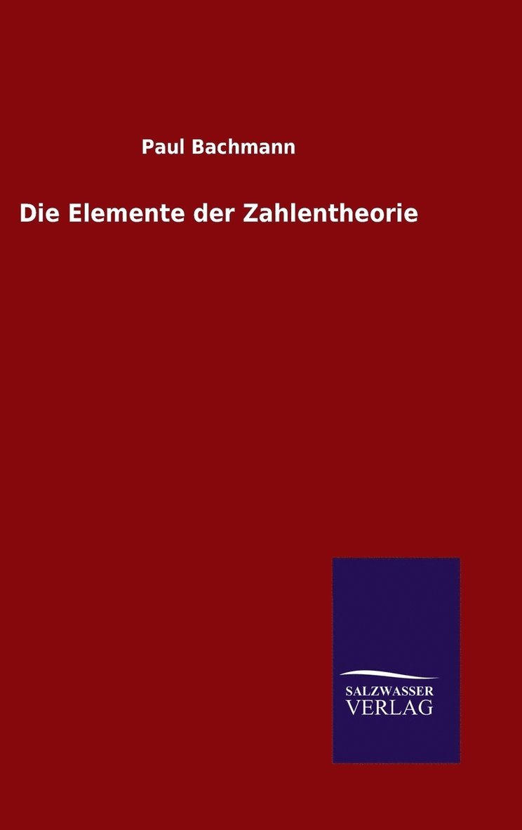 Die Elemente der Zahlentheorie 1