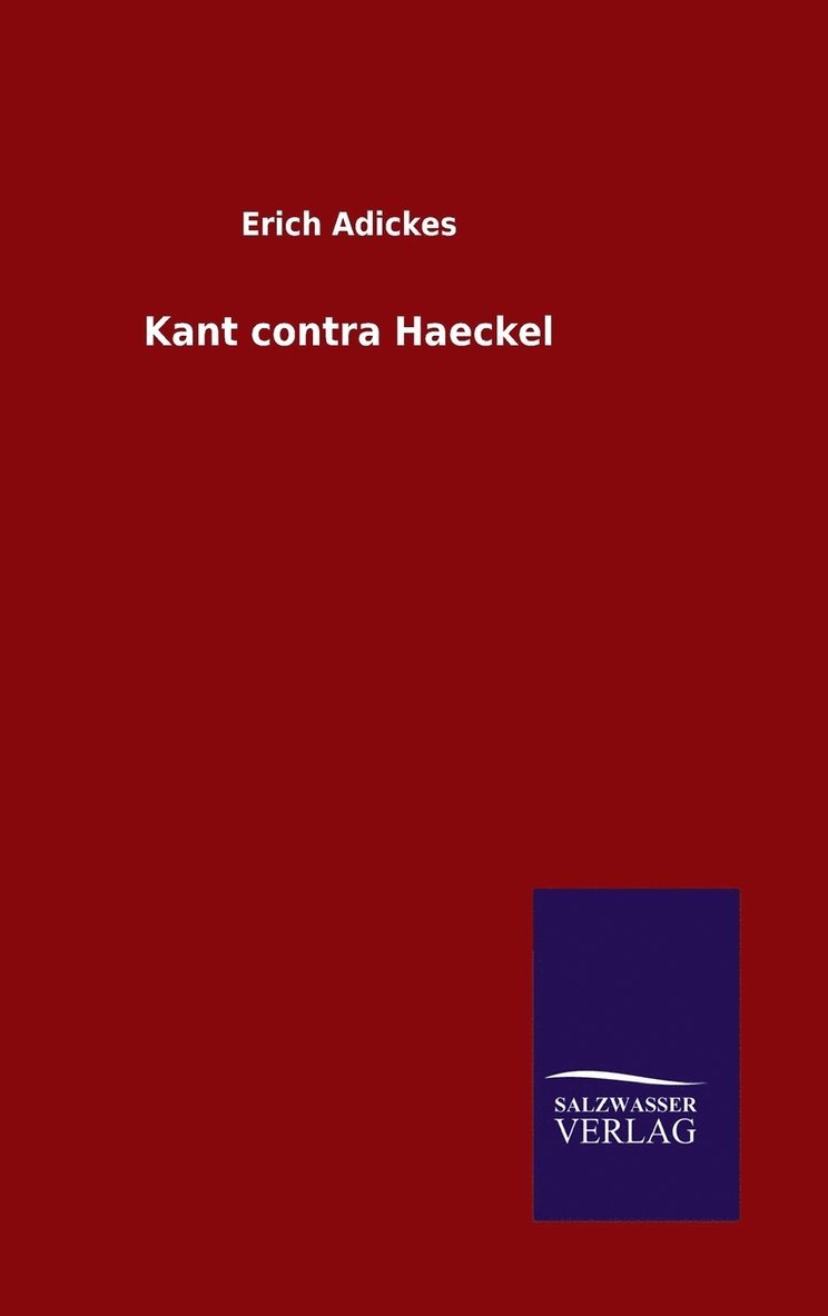 Kant contra Haeckel 1