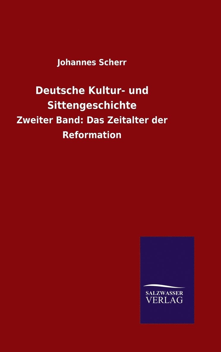 Deutsche Kultur- und Sittengeschichte 1