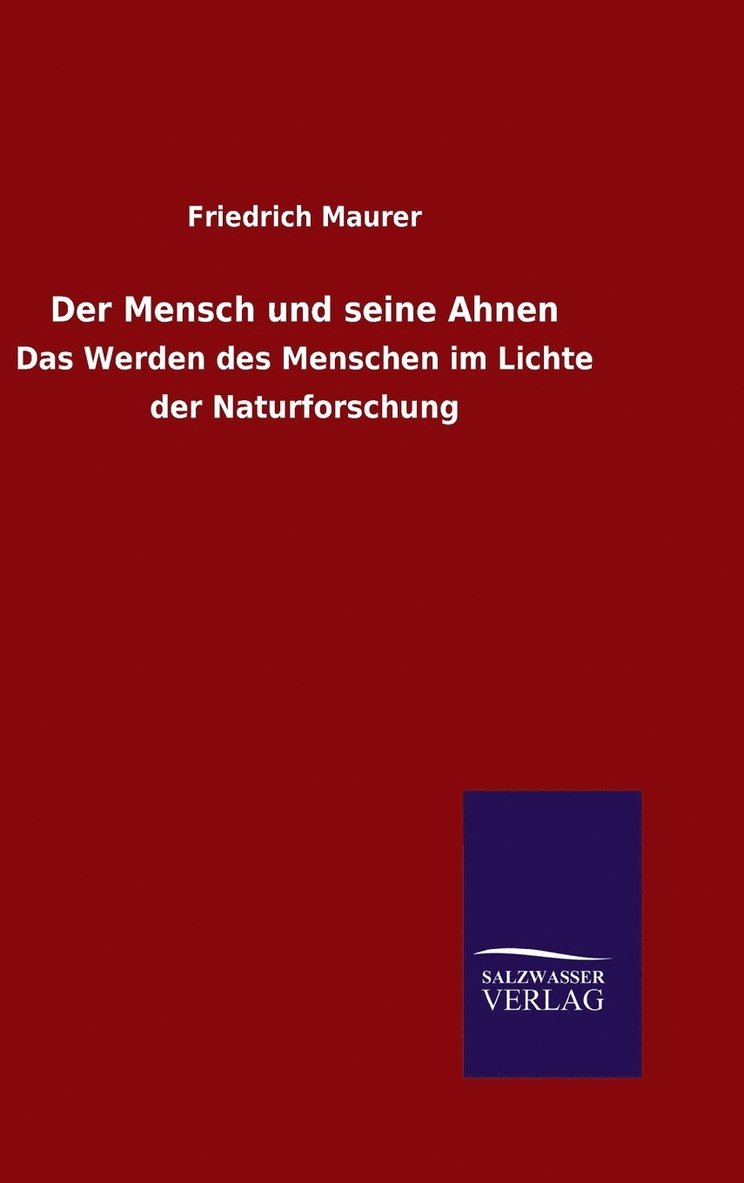 Mensch und seine Ahnen