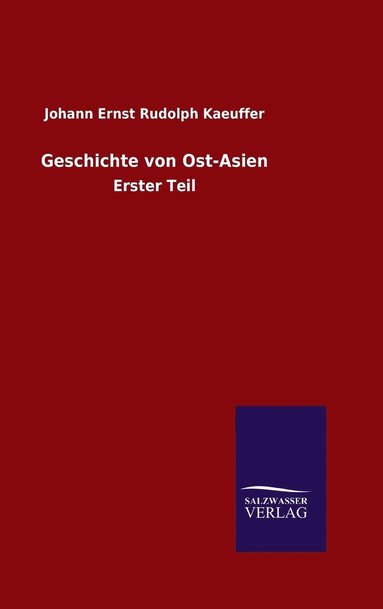 bokomslag Geschichte von Ost-Asien