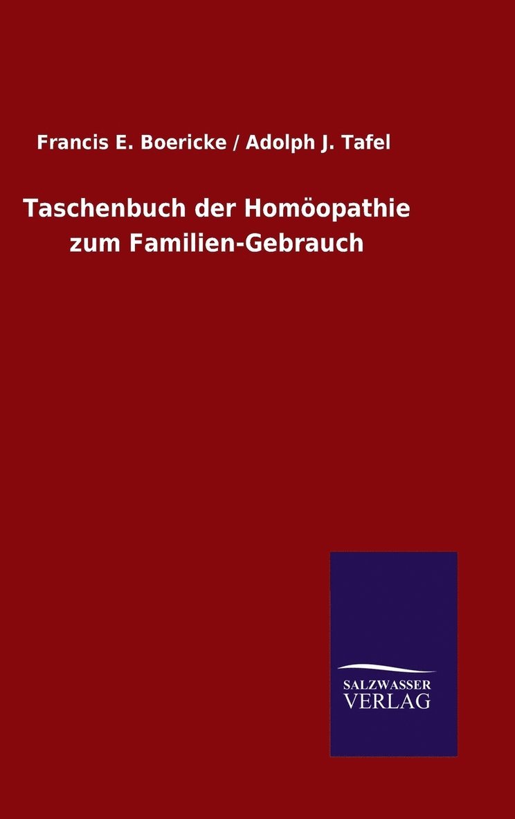 Taschenbuch der Homopathie zum Familien-Gebrauch 1