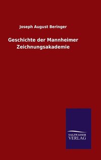 bokomslag Geschichte der Mannheimer Zeichnungsakademie