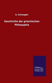 bokomslag Geschichte der griechischen Philosophie
