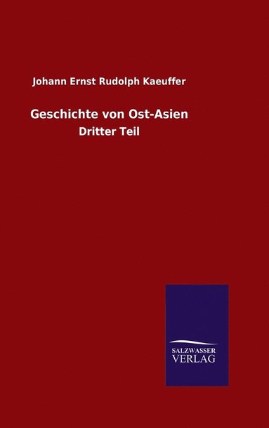 bokomslag Geschichte von Ost-Asien