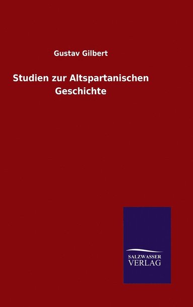 bokomslag Studien zur Altspartanischen Geschichte