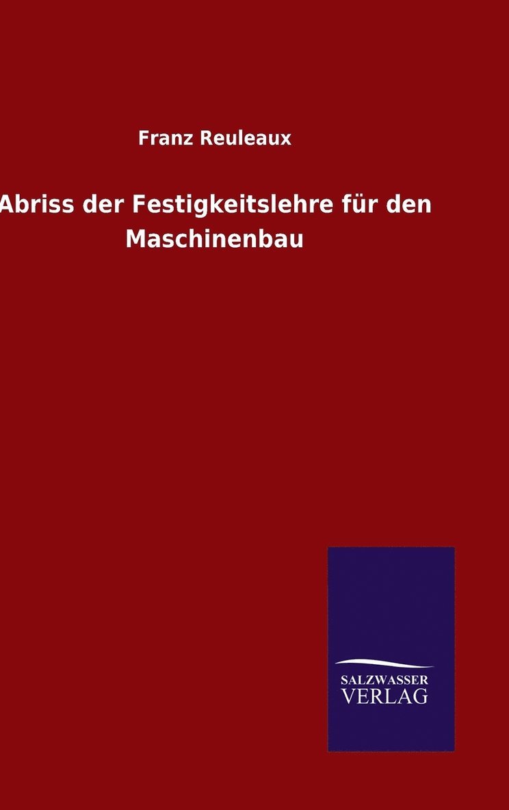 Abriss der Festigkeitslehre fr den Maschinenbau 1