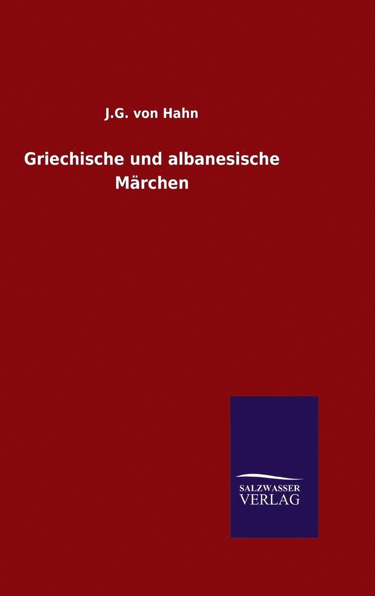 Griechische und albanesische Mrchen 1