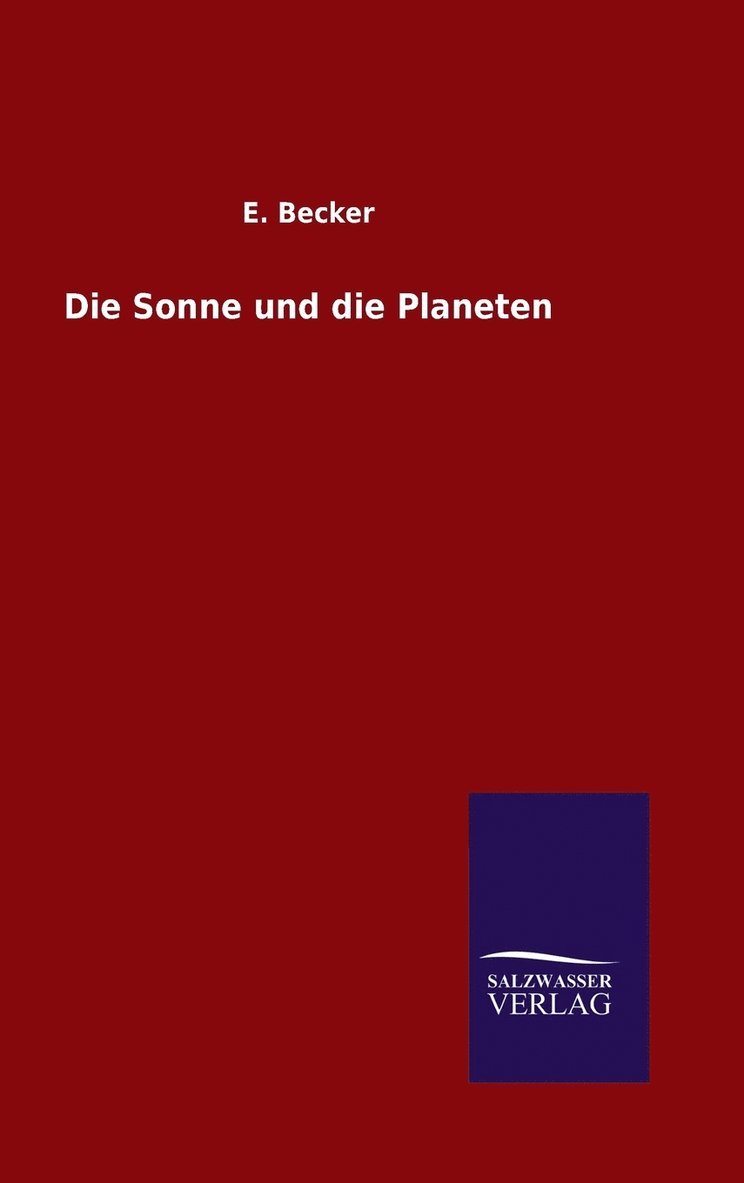 Sonne und die Planeten