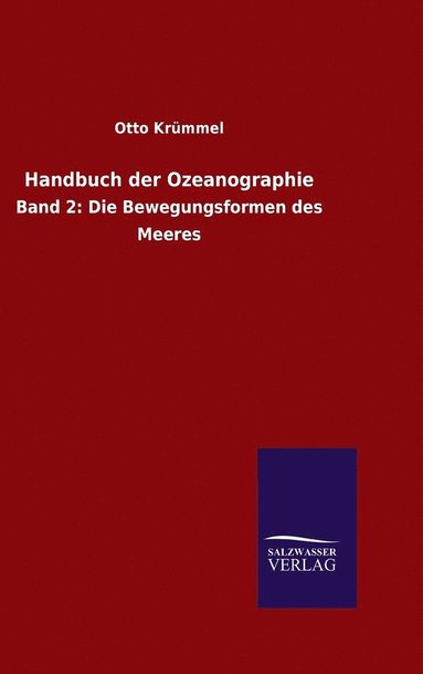 Otto Krümmel - Handbuch der Ozeanographie, Inbunden