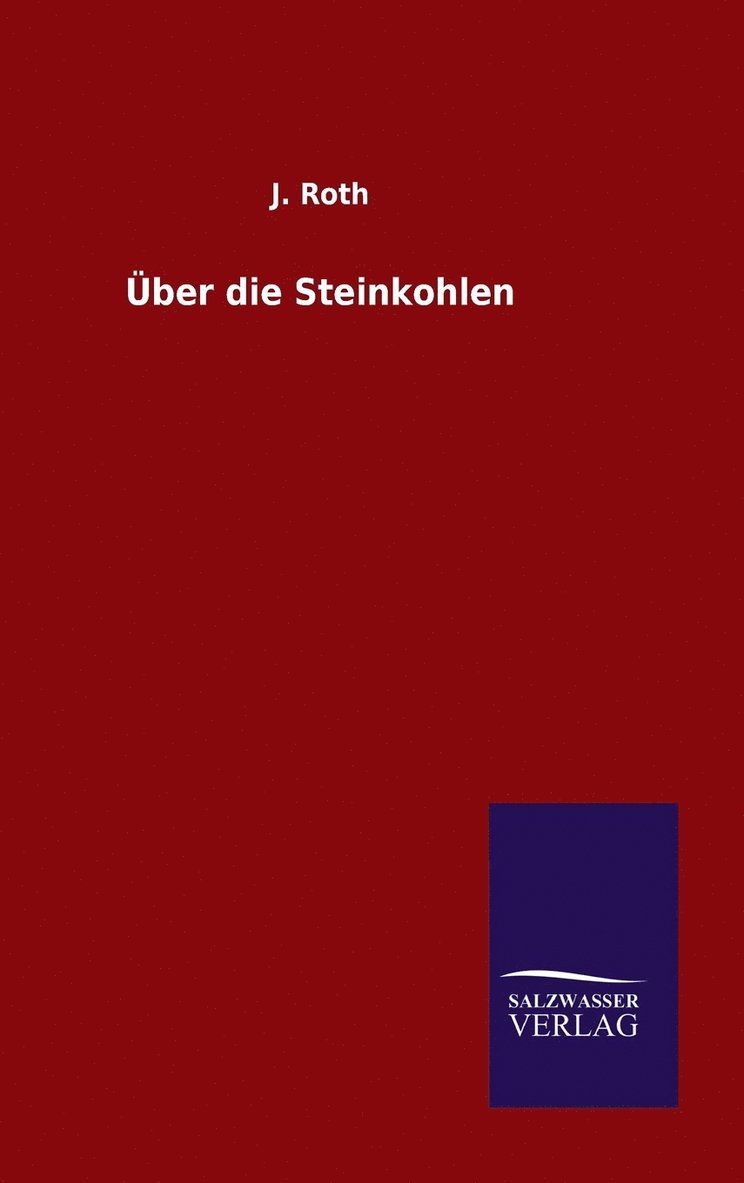 Über die Steinkohlen