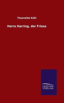 bokomslag Harro Harring, der Friese