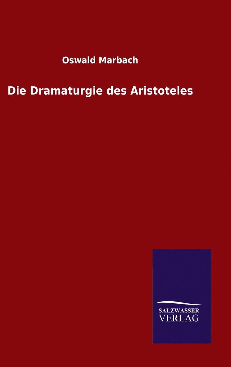 Die Dramaturgie des Aristoteles 1