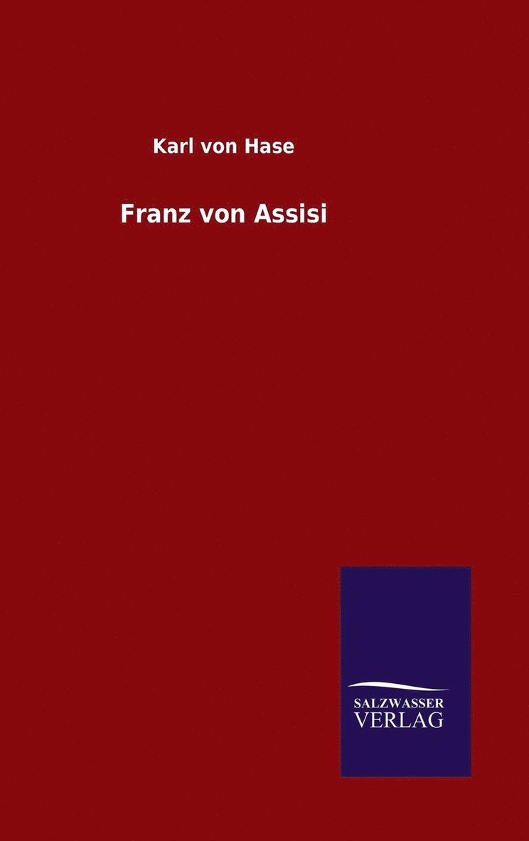 Franz von Assisi