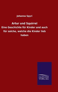 bokomslag Artur und Squirrel