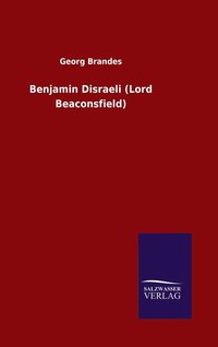 bokomslag Benjamin Disraeli (Lord Beaconsfield)