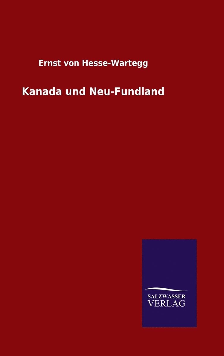 Kanada und Neu-Fundland 1