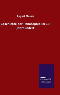 bokomslag Geschichte der Philosophie im 19. Jahrhundert