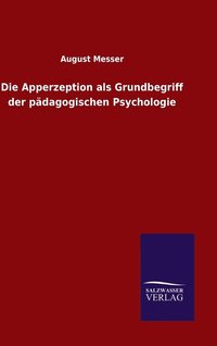 bokomslag Die Apperzeption als Grundbegriff der pdagogischen Psychologie