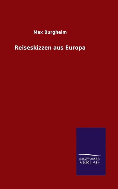 bokomslag Reiseskizzen aus Europa