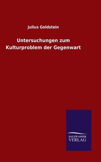 bokomslag Untersuchungen zum Kulturproblem der Gegenwart