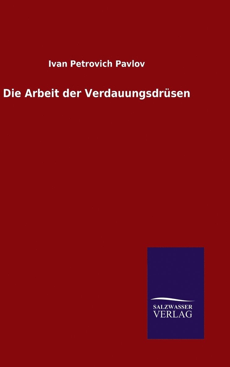 Arbeit der Verdauungsdrüsen