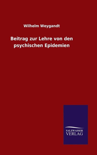 bokomslag Beitrag zur Lehre von den psychischen Epidemien