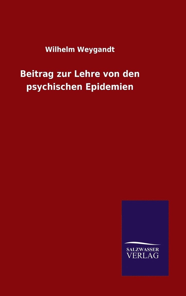 Beitrag zur Lehre von den psychischen Epidemien 1