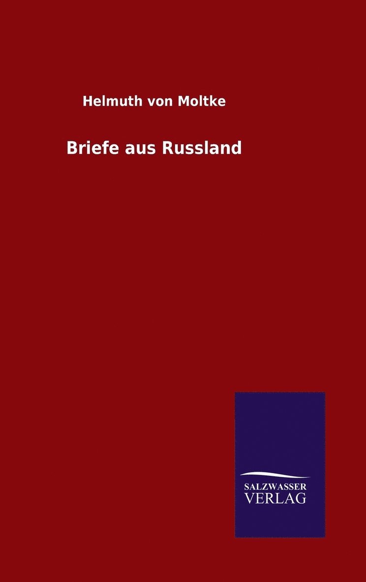 Briefe aus Russland 1