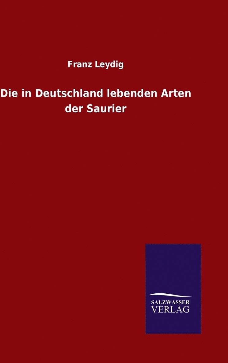 in Deutschland lebenden Arten der Saurier