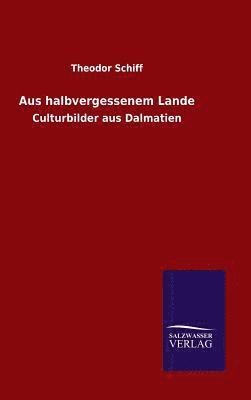 Aus halbvergessenem Lande 1