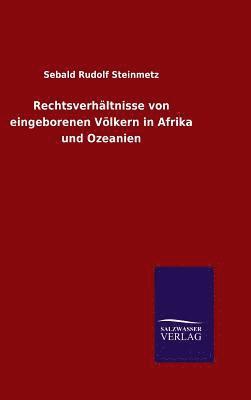 Rechtsverhältnisse von eingeborenen Völkern in Afrika und Ozeanien