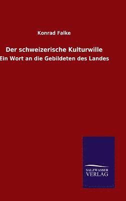 schweizerische Kulturwille 1