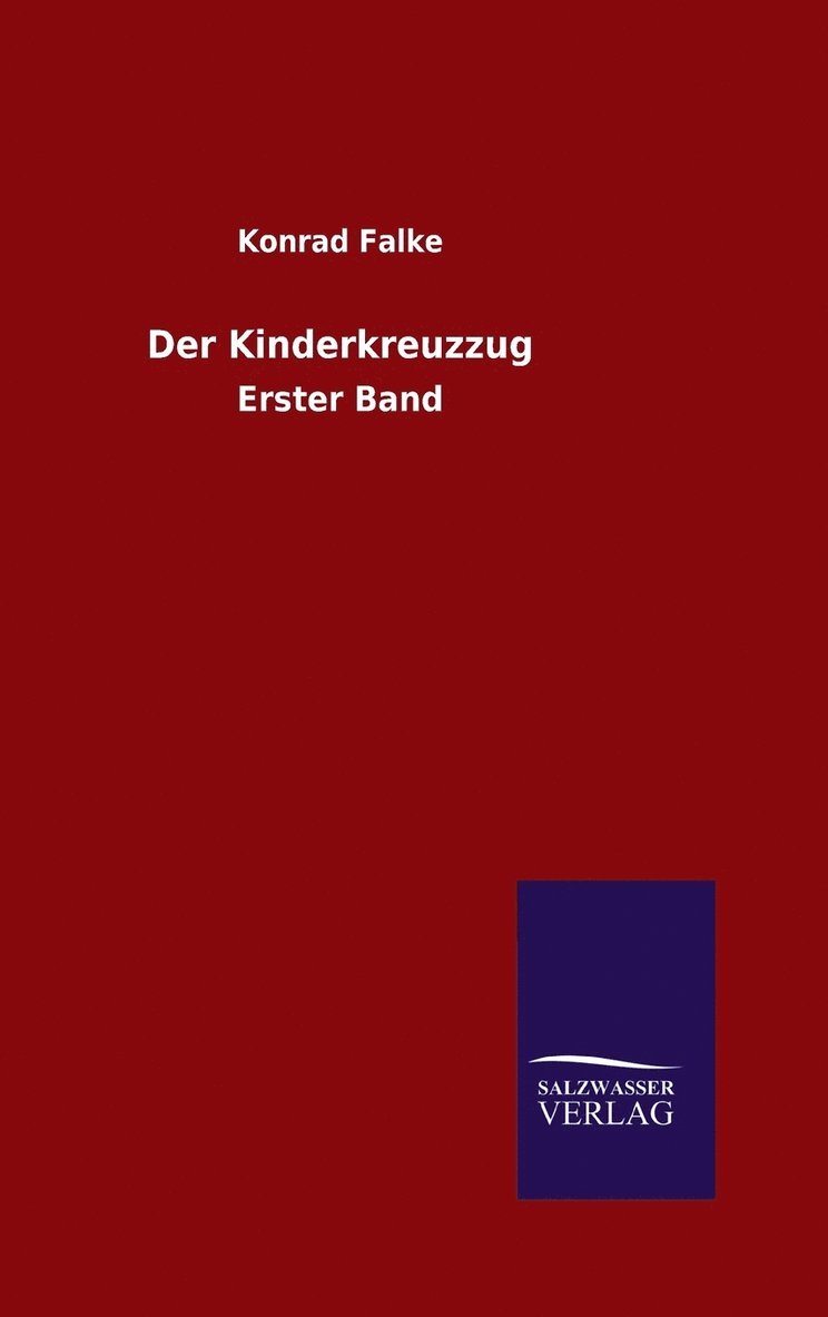 Der Kinderkreuzzug 1