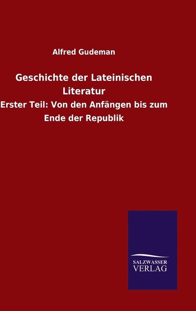 bokomslag Geschichte der Lateinischen Literatur