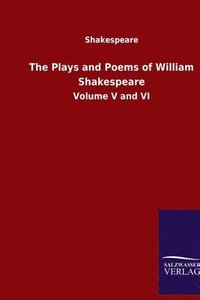 bokomslag The Plays and Poems of William Shakespeare